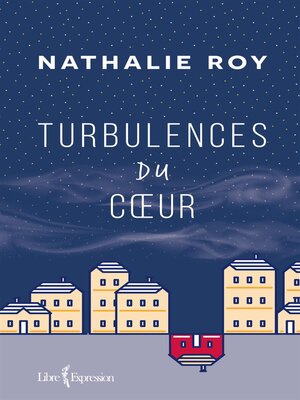 cover image of Turbulences du cœur
